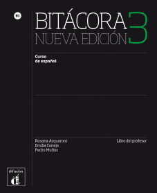 Bitacora 3 Nueva edicion ? Nivel B1 Libro del profesor 4? TRIM. 2017